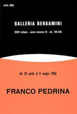 Franco Pedrina - Catalogo Galleria Bergamini - 1968 - Milano
